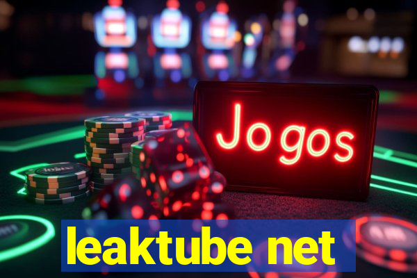 leaktube net